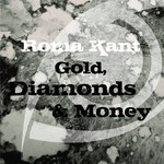 cover: Roma Kant - Gold Diamonds & Money