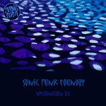 cover: Sonic Funk Foundry - Washington D C