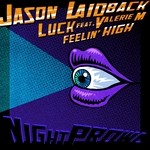 cover: Jason Laidback - Luck/Feelin High