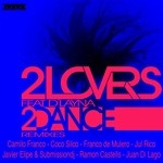 cover: 2lovers|Dlayna - 2Dance (remixes)