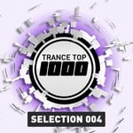 cover: Various - Trance Top 1000 Selection Vol 4