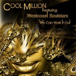 cover: Cool Million|Westcoast Soulstars - We Can Work It Out