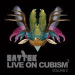 cover: Saytek - Live On Cubism Volume 2