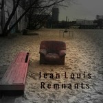 cover: Jean Louis - Remnants EP