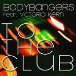 cover: Bodybangers - To The Club