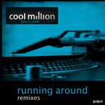 cover: Cool Million - Running Around (remixes)