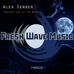 cover: Alex Sender - Another Side Of The Moon