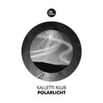 cover: Kalletti Klub - Polarlicht