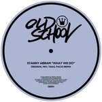 cover: Stanny Abram - What We Do