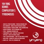 cover: Various - Yin Yang Bombs Compilation 5