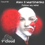 cover: Alex Ll Martinenko - Follow My Mind