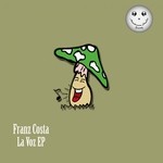 cover: Franz Costa - La Voz EP