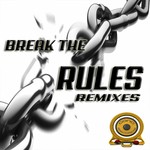 cover: Dj Von - Break The Rules (remixes)