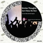 cover: Similar Thoughts - Don't Make Me Wait