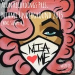 cover: Various - Miami Underground 2015 (WMC Sampler)