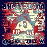 cover: Big Cee|Julz Winfield - Ghost Song Locos EP