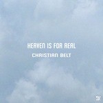 cover: Christian Belt - Heaven Is For Real