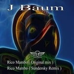 cover: J Baum - Rico Mambo