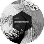 cover: Barks - Requires Resurrection