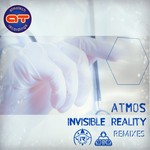 cover: Atmos - The Invisible Reality (remixes)