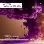 cover: Nytron - I Wanna See You