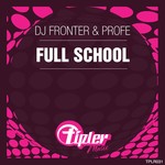 cover: Dj Fronter|Profe - Full School