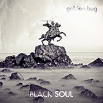 cover: Golden Bug - Black Soul