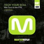 cover: Alex Ptr|Tocci, Max - Tech Your Soul