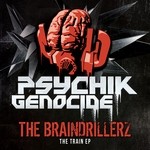 cover: The Braindrillerz - The Train EP