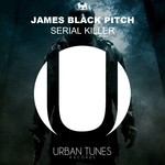 cover: James Black Pitch - Serial Killer