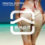 cover: Fractal System - Your Body EP