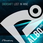 cover: Overshift - Lost In Mine