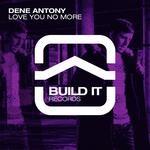 cover: Dene Antony - Love You No More