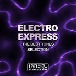 cover: Various - Electro Express The Best Tunes Selection