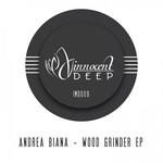 cover: Andrea Biana - Wood Grinder EP