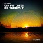 cover: Admin|Andy Compton - Good Vibrations EP