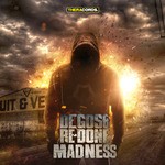 cover: Degos|Re Done - Madness