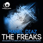 cover: Manel Diaz - The Freaks (remixes)