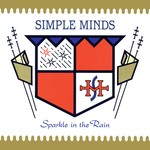 cover: Simple Minds - Sparkle In The Rain (Deluxe)