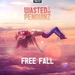 cover: Wasted Penguinz - Free Fall