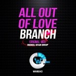 cover: Branch - All Out Of Love