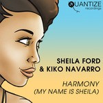 cover: Ford, Sheila|Kiko Navarro - Harmony (My Name Is Sheila)