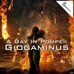 cover: Giogaminus - A Day In Pompeii