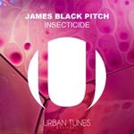 cover: James Black Pitch - Insecticide