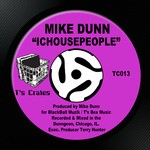 cover: Mike Dunn - Ichousepeople