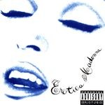 cover: Madonna - Erotica (PA Version) (Explicit)