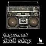 cover: Jsquared - Don't Stop