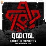 cover: E Force - Blood Written: Qapital Anthem 2015