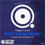 cover: Rogero Lunez - Keep On Dancing (remixes)