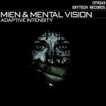 cover: Mental Vision|Mien - Adaptive Intensity